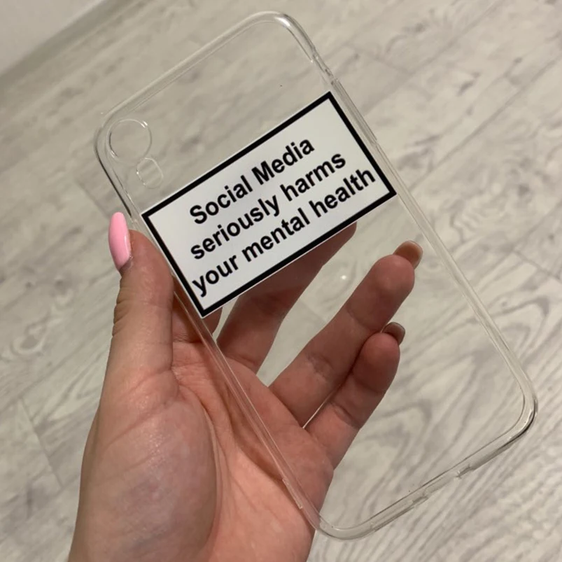 social media seriously harms your mental health soft Silicone phone case for iPhone XR XS Max 6 7 8 plus 5 5s 6s se 7 plus XX