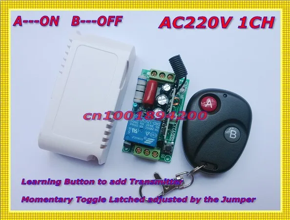 

Remote Control Switch AC220V 1CH 10A Relay Light Lamp LED Bulb SMD ON OFF Remote Controller Latch A ON B OFF 315/433 Transceiver