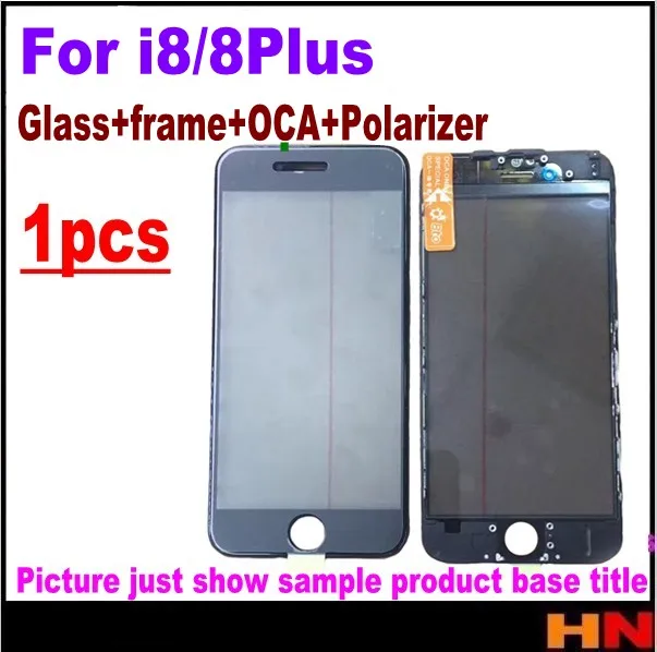 

1pcs cold press For iPhone 8 8p plus front Glass with Frame with oca polarizer together 4 in 1 lcd screen outer glass repair