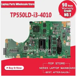 TP550LD GT820M/2 ГБ-I3-4010 CPU-4G Оперативная память материнская плата для ASUS TP550LJ TP550LN TP550L Тетрадь материнская плата