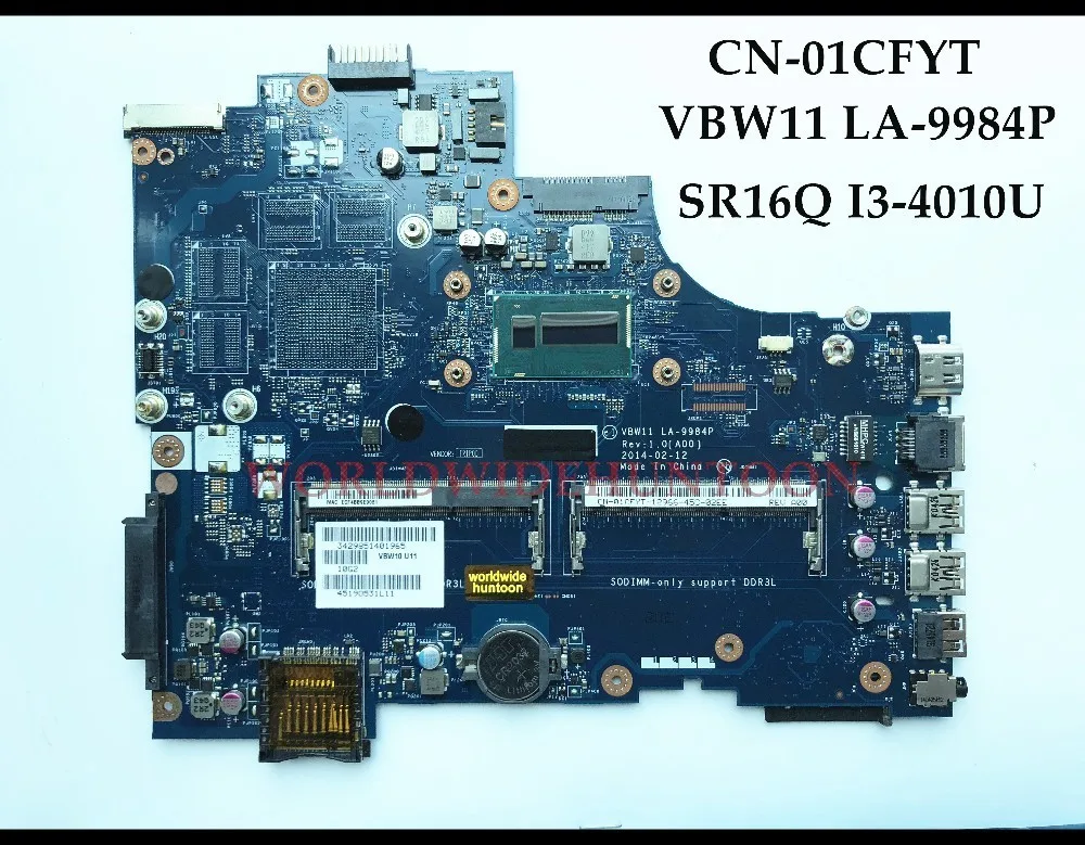 Оптовая продажа 01CFYT для Dell Insprion 5737 материнская плата ноутбука CN VBW11 LA 9984P SR16Q I3 4010U