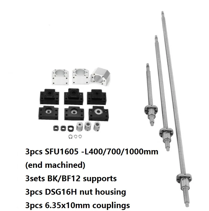 

SFU 1605 set: 3pcs ball screw RM1605 SFU1605 400/700/1000mm +3pcs DSG16H nut housing+3sets BK/BF12+3pcs couplers CNC router part