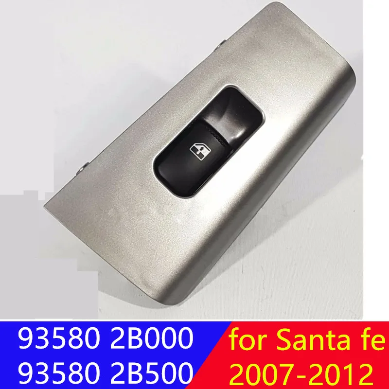 

Power Window Sub Switch Rear LH RH For Hyundai SANTA FE 2009+ Rear Door window glass control lift switch button92580 2B000 2B500