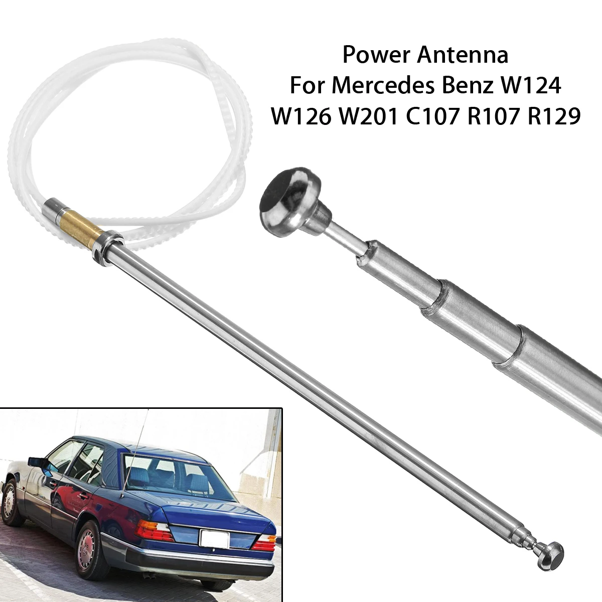 

Autoleader Stainless Steel Power Antenna Aerials AM FM Radio Mast Cord For Mercedes-Benz W124 W126 W201 C107 R107 Tooth Core