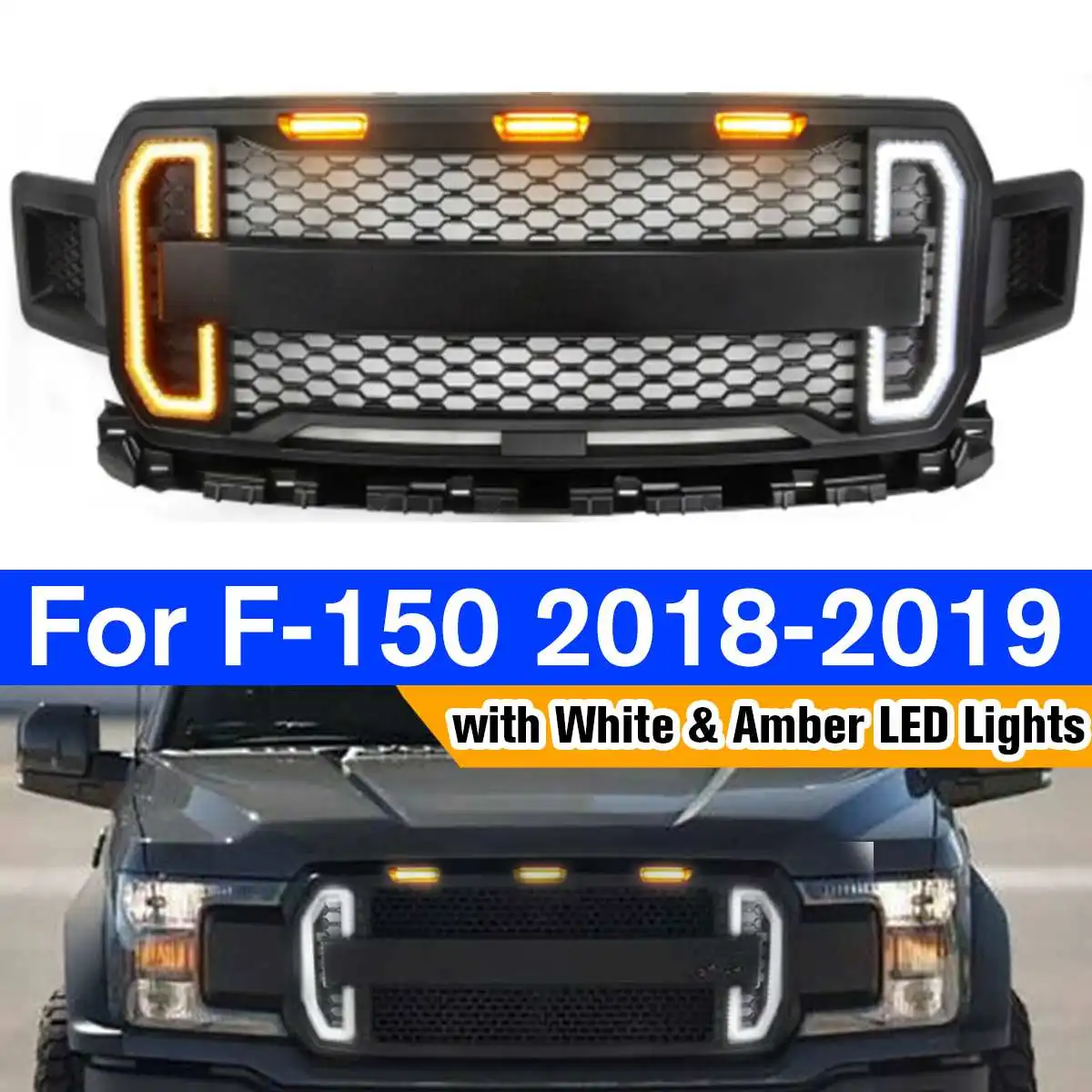 

Front Grill Grille Modified Front Bumper Grill Grille With Amber LED Lights Fit For Ford F-150 2018-2019