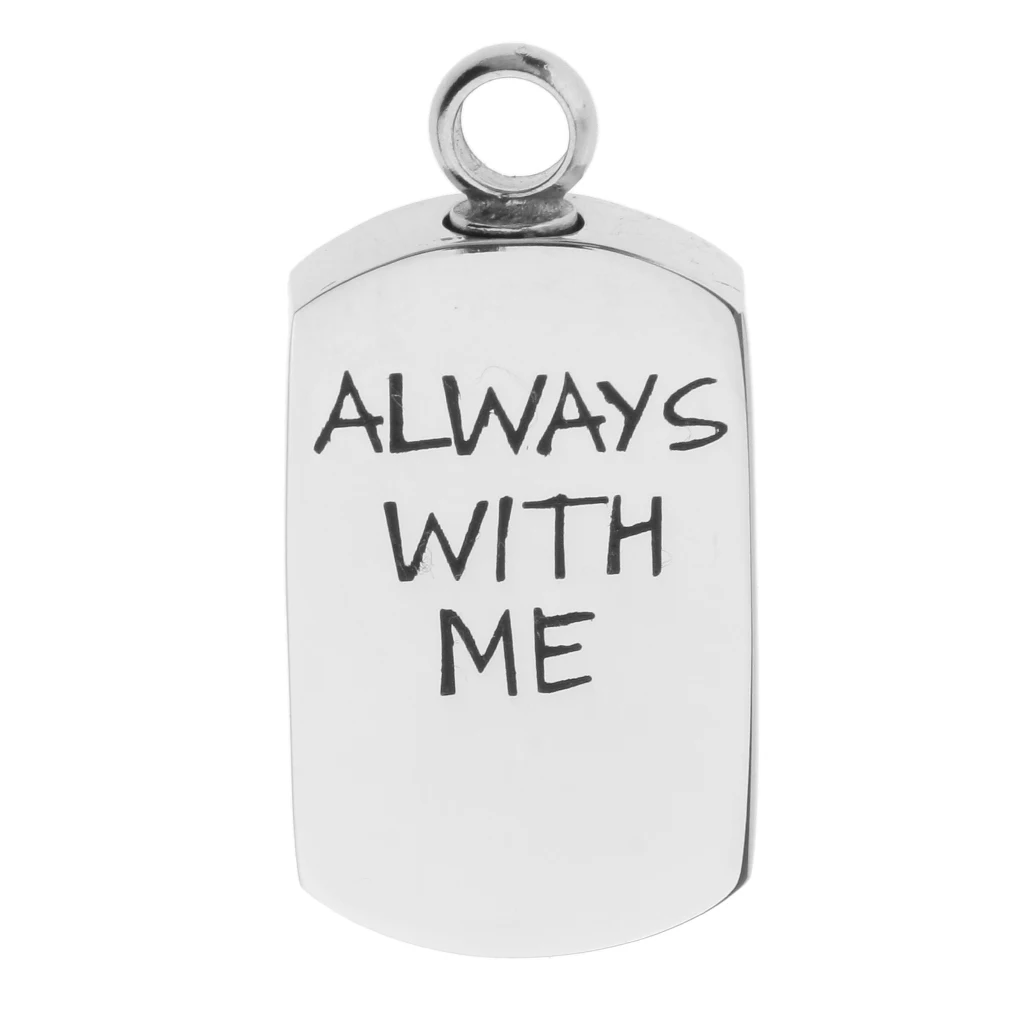 ALWAYS WITH ME Carving Dog Tag Pendant Urn Ash Holder Memorial Locket Steel for Hold pet's ashes / hair / liquid Pendants