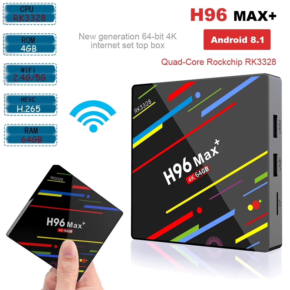 

H96 MAX+ Android 8.1 TV Box 4GB RAM 64GB ROM Set Top Box Cortex A53 RK3328 2.4G/5G Wifi 4K H.265 Media Player