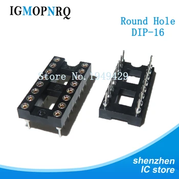 

10pcs Round Hole 16 Pins 2.54MM DIP 2.54 IC Sockets Adaptor Solder Type 16 PIN IC Connector New original