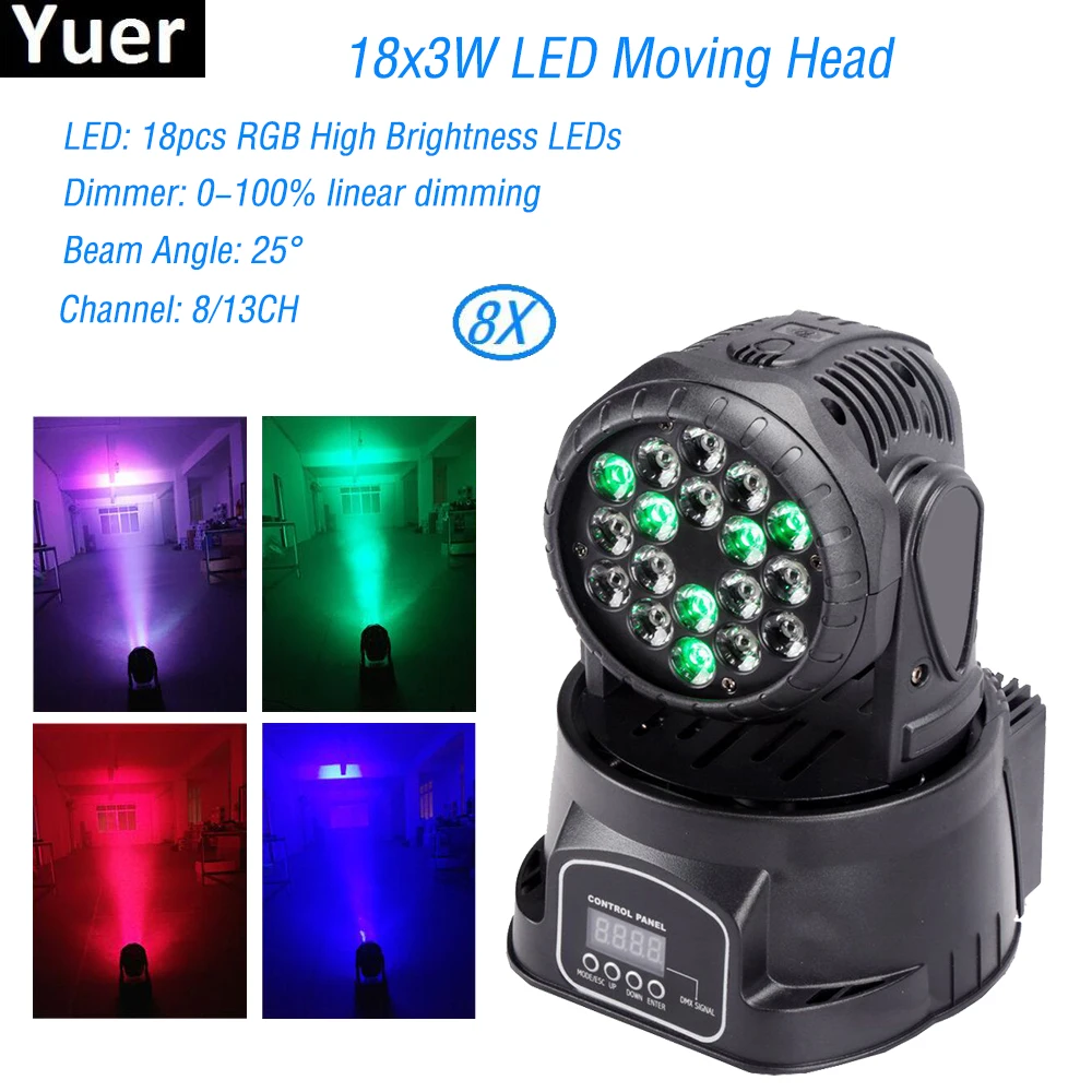 

8Pcs/Lot MINI High Brightness Led Moving Head Light 18x3W RGB 3IN1 Moving Head Stage Light For Party Bar Disco DJ Stage Lighting
