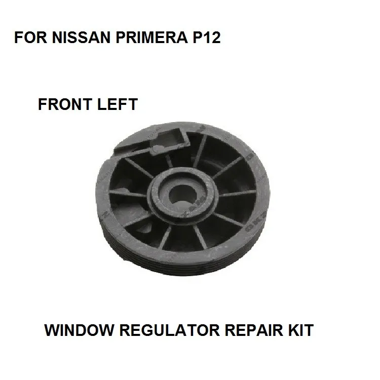 

WINDOW REGULATOR REPAIR ROLLER FOR NISSAN PRIMERA P12 FRONT LEFT 2002-2016