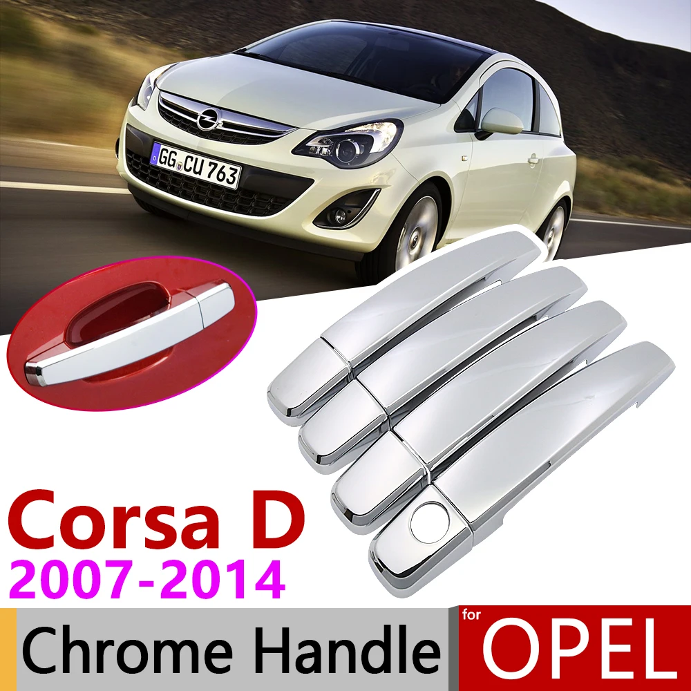 Хромированная накладка на ручку для Opel Corsa D 2007 ~ 2014 Vauxhall 2008 2009 2010 2012 2013