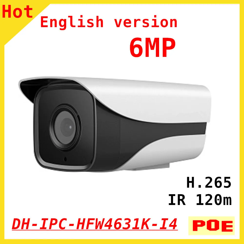 Английский DH 6MP ip-камера IPC-HFW4631K-I4 пуля ИК 120 м 1080 P Водонепроницаемый открытый POE камеры безопасности