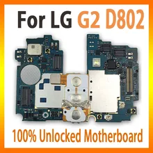 Оригинальная материнская плата для LG G2 D802 основная плата MB с системой Android разблокированная Заводская материнская плата с чипами rom 16 ГБ 32 ГБ