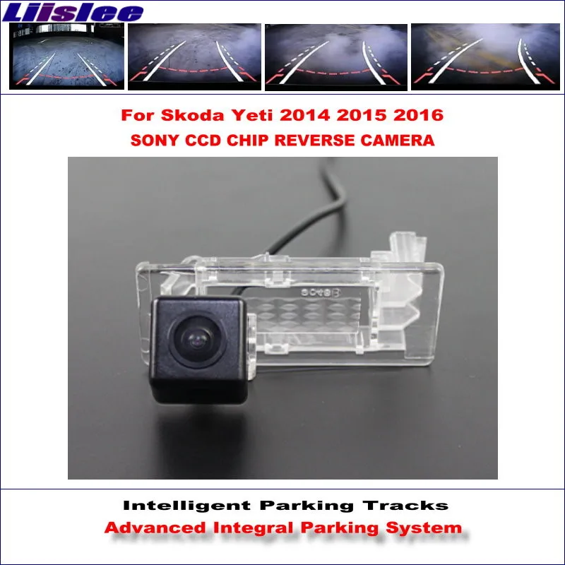 

Liislee Rear Camera For Skoda Yeti 2014 2015 2016 Intelligent Parking Tracks Backup Reverse / Dynamic Guidance Tragectory