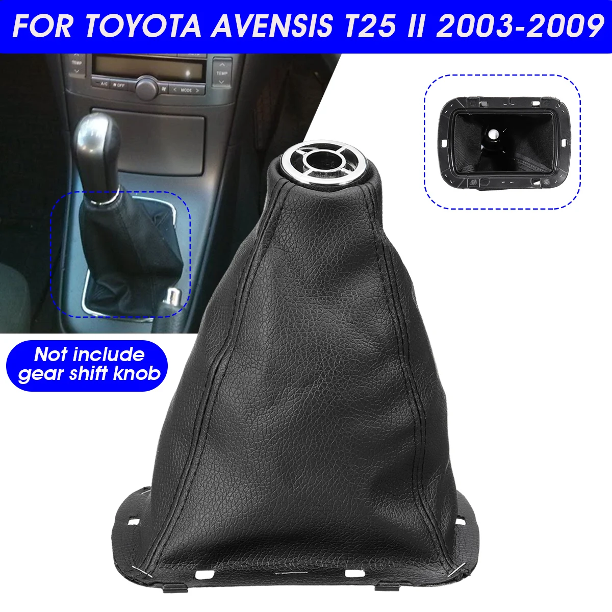 

PU Leather Car Gear Gaiter Boot Cover Gear Shift Gaitor Boot For Toyota Avensis T25 MK2 II 2003-2009