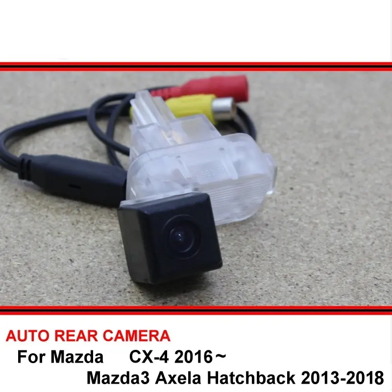 Для Mazda 3 M3 Axela хэтчбек 2013 ~ 2018 CX-4 Автомобильная задняя парковочная камера заднего