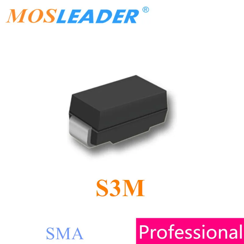 

Mosleader S3M SMA 2000PCS DO-214AC Made in China 1KV 1000V 3A High quality