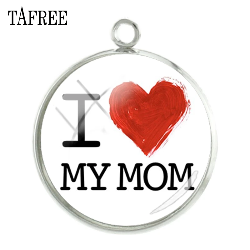 

TAFREE I LOVE MY MOM Cabochon Dome Charms Simple Words Fashion Necklace Pendant Jewelry A698