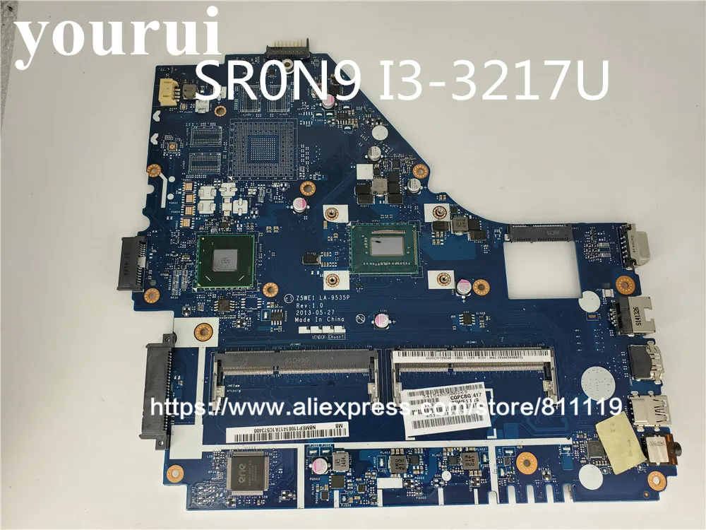 

Laptop Motherboard Z5WE1 LA-9535P for Acer FOR Aspire E1-570 Motherboard SR0N9 i3-3217U 1.8GHz 2xDDR3 GMA HD4000 NBMEP11001