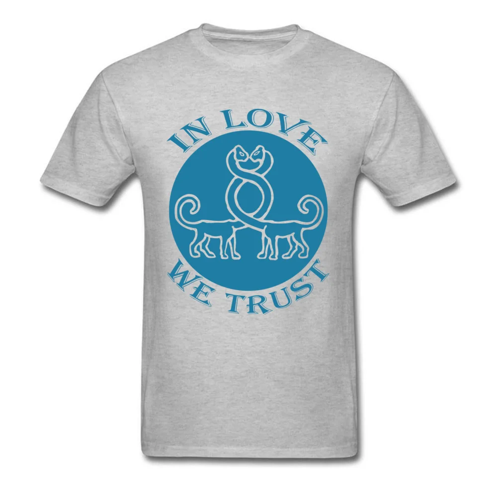 Design IN LOVE WE TRUST T-Shirt 2018 Discount Summer Fall Short Sleeve Round Neck Tops Shirts 100% Cotton Male Casual Tee-Shirts IN LOVE WE TRUST grey