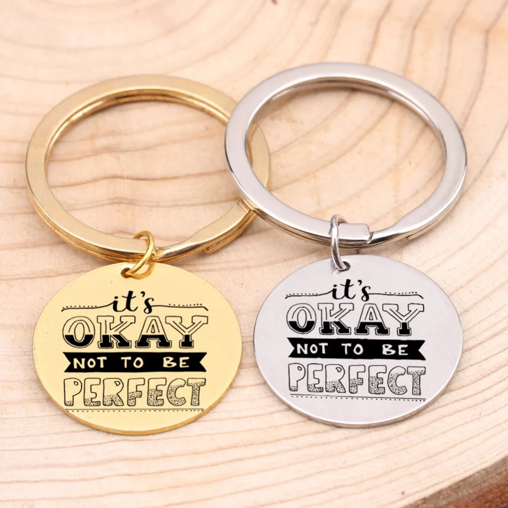 For Couple Friends Lovers Keychain Engraved &quotIt's Okay Not To Be Perfect&quotJewelry Keyrings Fashion Motivational Key Pendant Gift |