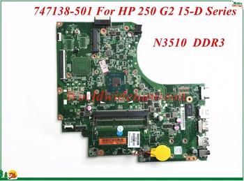 

Wholesale And High Quality Motherboard 747138-501 For HP 250 G2 15-D Series Laptop Motherboard N3510 DDR3 100% Tested