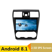9″ 2.5D IPS Android 8.1 Car DVD Multimedia Player GPS for Subaru Forester XV WRX 2012 2014-2016 audio radio stereo navigation