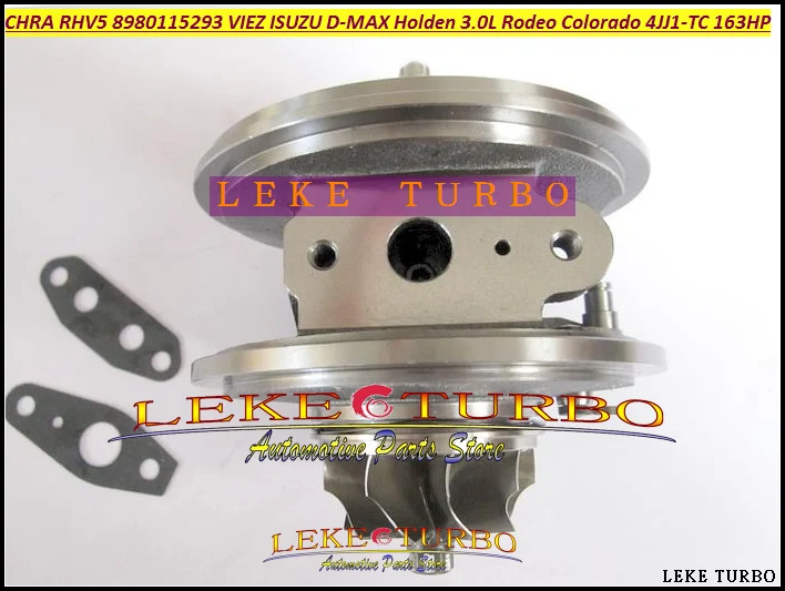 Турбо картридж CHRA RHV5 8980115293 8980115294 для ISUZU D-MAX 3.0L CRD 07 HOLDEN Rodeo Colorado 4JJ1T 4JJ1-TC 163HP |