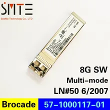 Парча 57-1000117-0 многомодовый 8G SW LN#50 6/2007 Сделано в Малайзии оптический трансивер