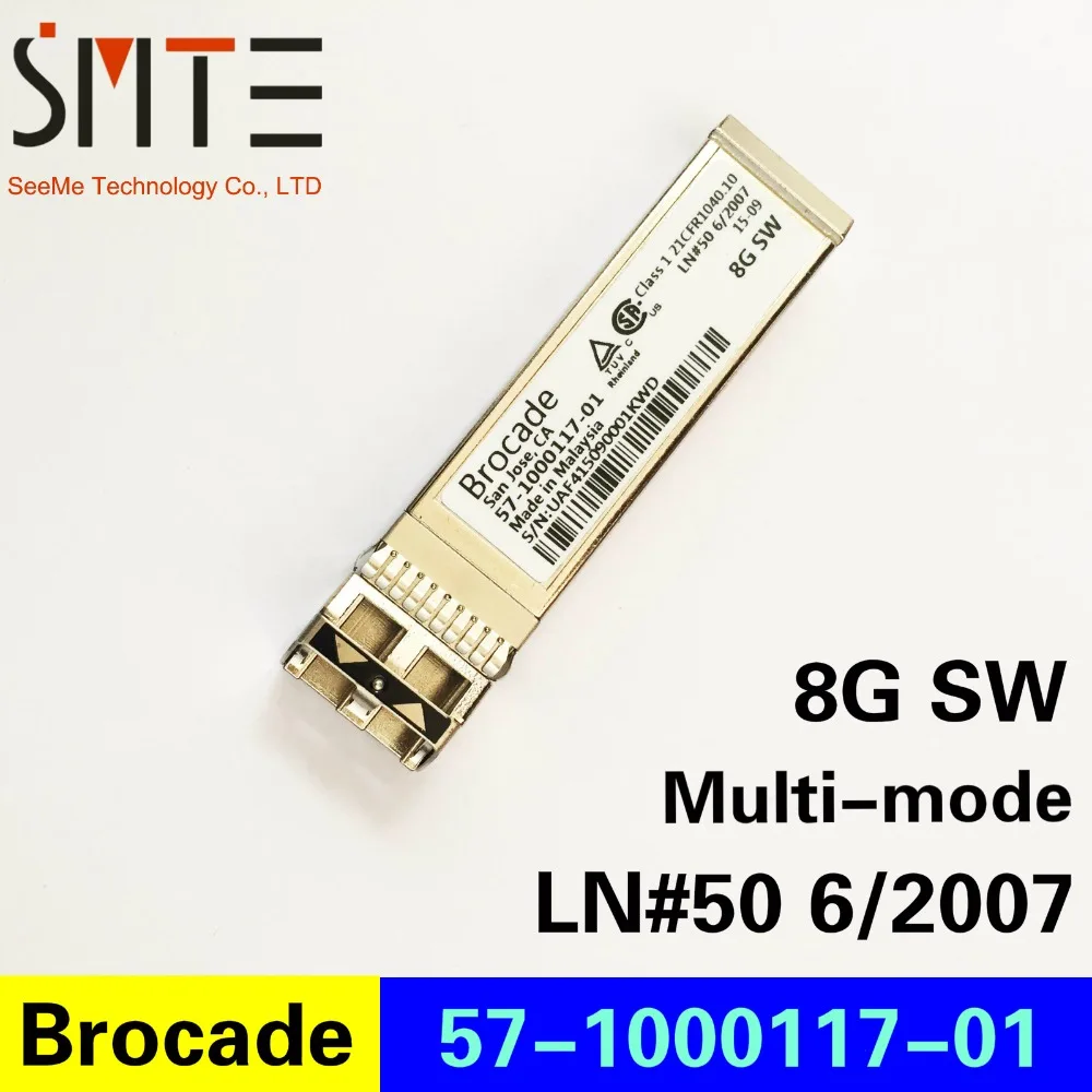 Парча 57-1000117-0 мульти-режим 8G SW LN #50 6/2007 Сделано в Малайзии оптический