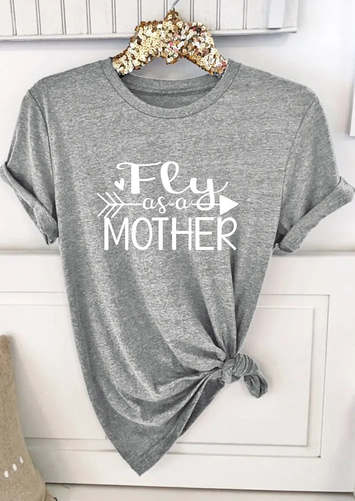 Fly As A Mother O-Neck T-Shirt
