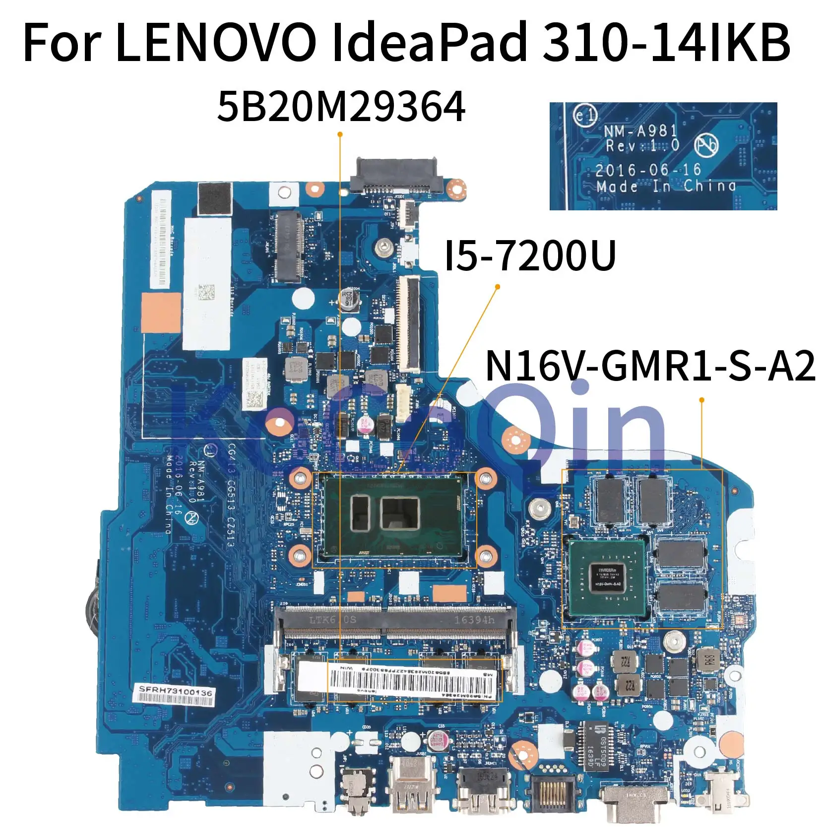 Best  KoCoQin Laptop motherboard For LENOVO IdeaPad 310-14IKB I5-7200U Mainboard CG413 CG513 NM-A981 5B20