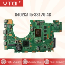 YTAI X402CA X502CA I5-3317U Mianboard for ASUS X402CA X502CA Laptop Motherboard HM76 REV:2.1 with I5-3317U 4G RAM Mainboard