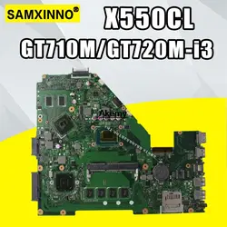 X550CL материнская плата GT710M/GT720M-i3-4GB ram для ASUS R510C Y581C X552C Материнская плата ноутбука X550CC материнская плата X550CC материнская плата