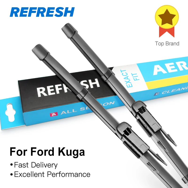 REFRESH Wiper Blades for Ford Kuga Mk1 / Mk2 Fit Pinch Tab Arms / Push