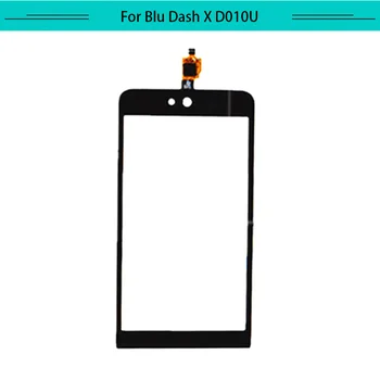 

Tested 5pcs/lot For BLU Dash X D10L D10U D10 D010 Touch Screen Glass Digitizer Touch Panel Free Shipping