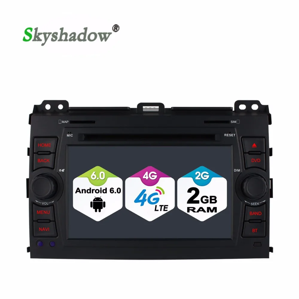 SKYSHADOW Quad Core Android 6.0 dvd-плеер Автомобиля Для Toyota Land Cruiser Prado 120 2002 2009 WI-FI Bluetooth Радио 2 Г