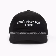 Не моляйтесь за любовь шляпа папы костяная я пришел, чтобы сломать сердца snapback Бейсболка kanye west drake хип хоп Кепка