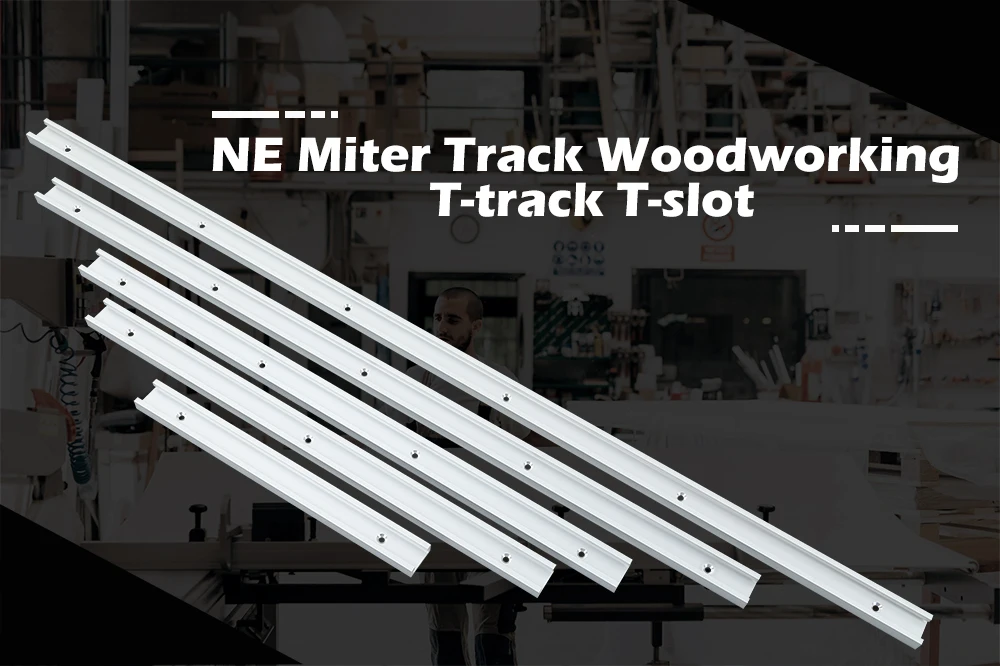 NE 0,3/0,5/0,6/0,8/1 м T-track T-slot Miter Track Jig T винт приспособление слот для настольной пилы маршрутизатор стол деревообрабатывающий инструмент