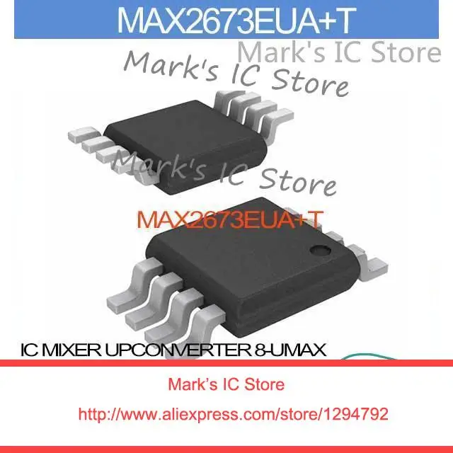 MAX2673EUA+T IC MIXER UPCONVERTER 8 UMAX MAX2673EUA 2673 MAX2673E 2673E