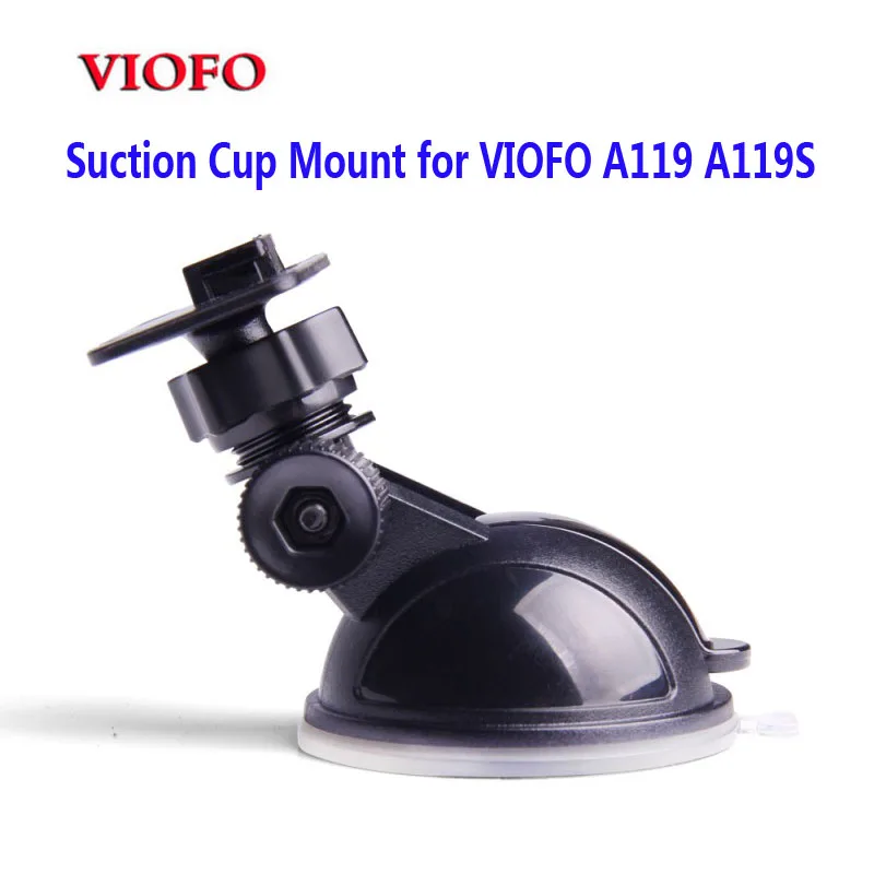 

Suction Cup Mount Car Holder for VIOFO A119 A119S Car Dash Camera 1080P 60fps