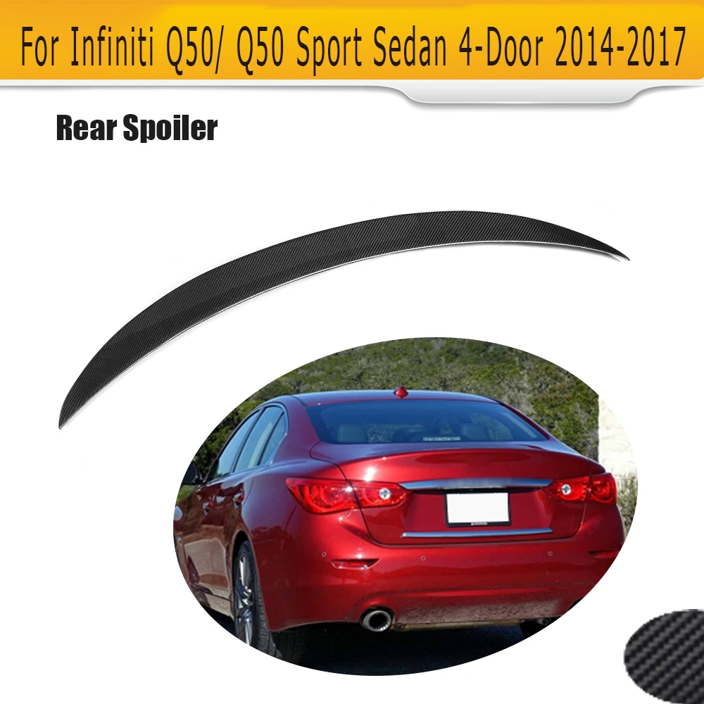 Карбоновый задний спойлер багажника автомобиля крыло для Infiniti Q50 Седан 4 двери- три стиля