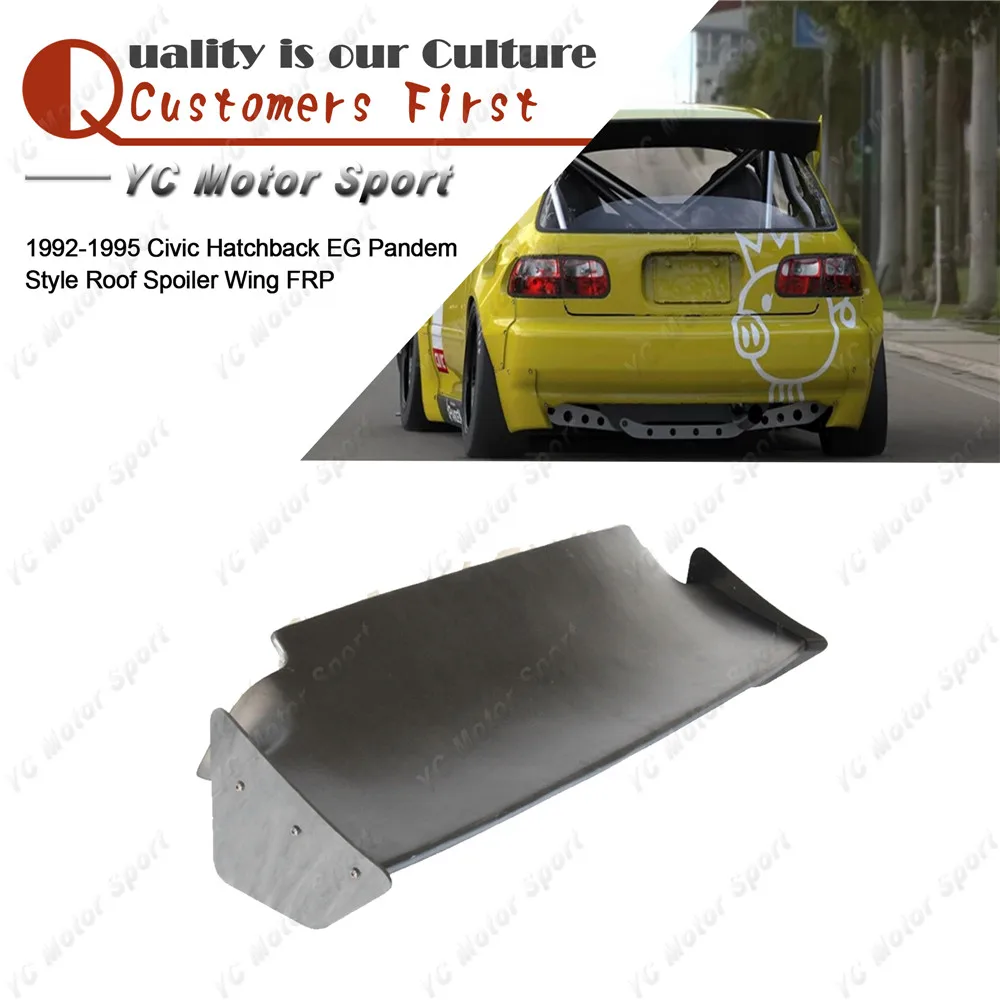 Car Accessories FRP Fiber Glass PDM Style Roof Wing Fit For 1992 1995 Civic Hatchback EG Rear