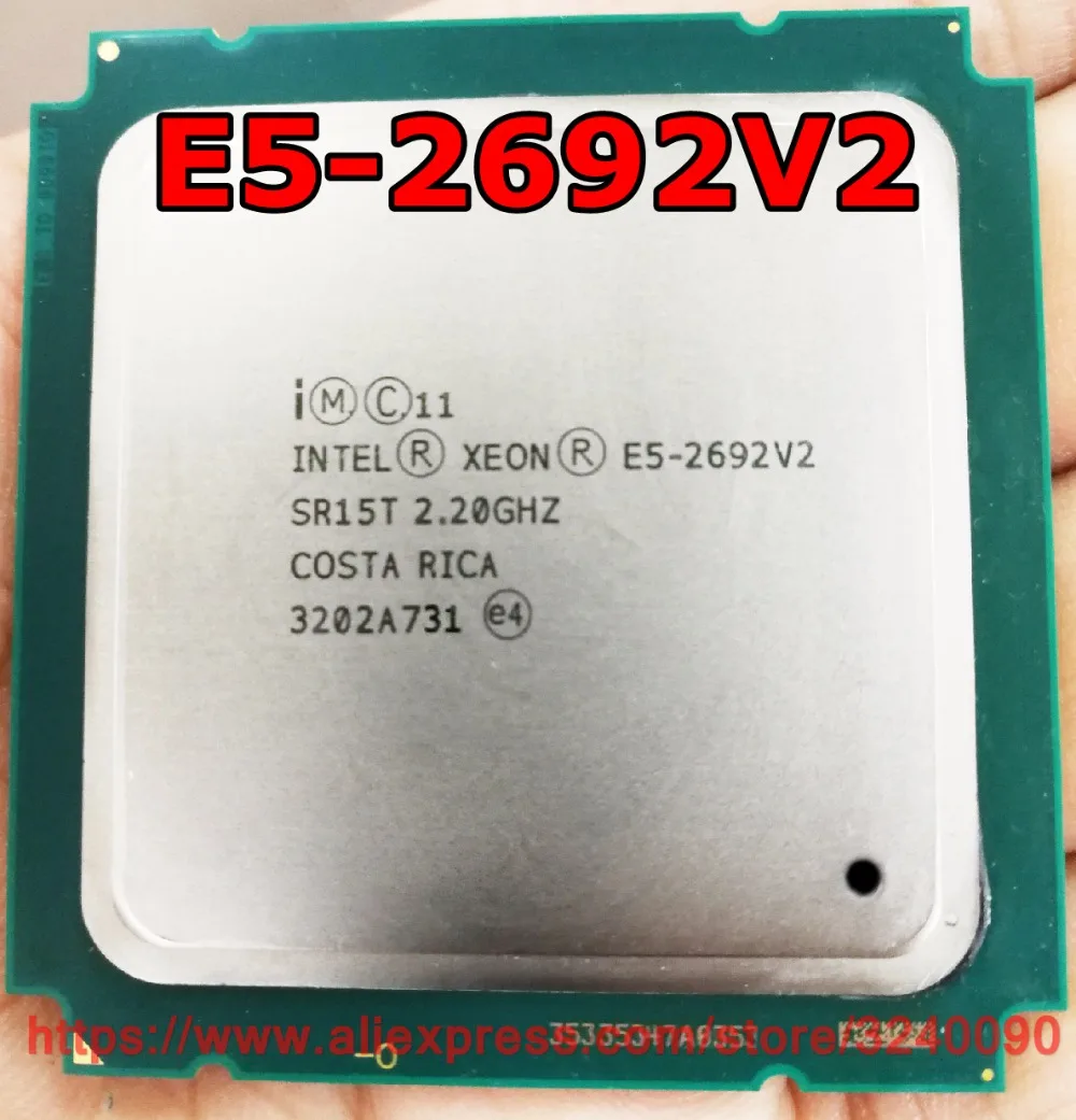 Intel ЦП Xeon E5 2692 V2 официальная версия E5-2692V2 12-жильная 2,2 ГГц 30 Мб LGA-2011 процессор E5-2692 V2 Процессор E5 2692V2