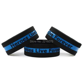 

300pcs One Inch The Thin Blue Line with Heroes Live Forever wristband silicone bracelets free shipping by DHL express
