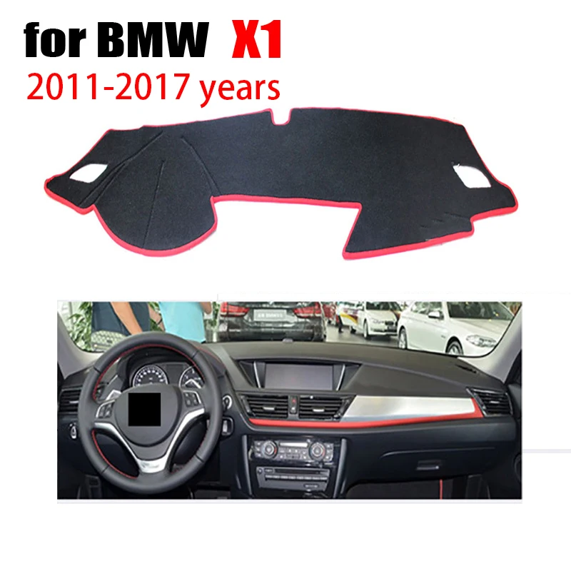

Auto dashboard mat For BMW X1 Series 2011-2017 Car dashboard avoid light pad instrument platform