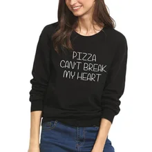 2019 Casual Women Autumn Hoodies Sudaderas Mujer Hoodies Print PIZZA CAN'T BREAK Letters Sweatshirt