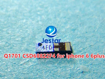 

10pcs/lot for iphone 6 6plus Q1701 5FD 4FD CSD68822F4