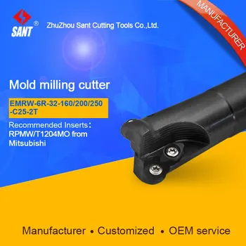

SANT Indexable Milling cutter mold milling tools EMRW-6R-32-160-C25-2T match with cnc carbide inserts RPMW/T1204MO