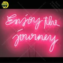 Наслаждайтесь путешествием неоновая вывеска ручной работы неоновый светильник украшение для украшения дома спальни знаковое искусство неоновая лампа прозрачная настольная лампа произведение искусства